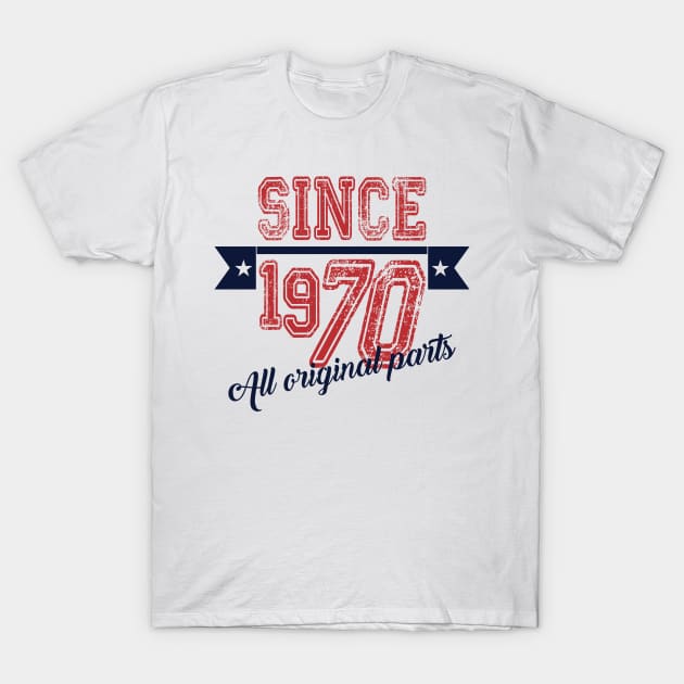 Since 1970 T-Shirt by C_ceconello